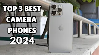 TOP 3 BEST CAMERA PHONES IN 2024. Who Is The NEW #1