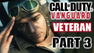 THE PILOT – CALL OF DUTY VANGUARD Veteran PC Gameplay Walkthrough Part 3