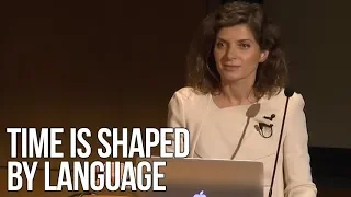 Time Is Shaped by Language | Lera Boroditsky