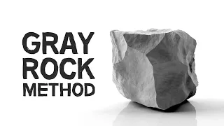 The Gray Rock Method | Beat ‘Toxic People’ with Serenity