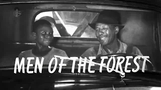 Men of the Forest (1952) | African-American Logging Family in Georgia