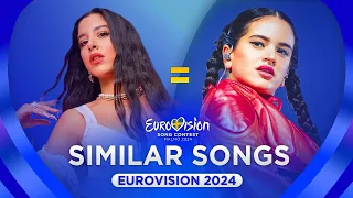 Eurovision 2024 songs SIMILAR to other songs!