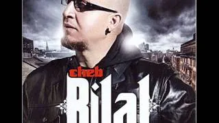 Cheb Bilal % C'est la vie besah chwiya!!!