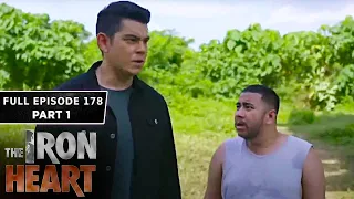 The Iron Heart Full Episode 178 - Part 1/2 | English Subbed