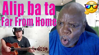 Alip ba ta reaction - Far From Home (FarFromHome) 5fdp Guitar Cover | Indonesia