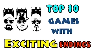 Top 10 Games that End with Excitement!!