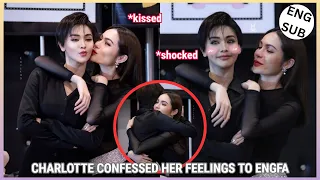 [EngLot] CHARLOTTE KISSED ENGFA During PreliminaryMGT24 | Charlotte confesed her feeling for Engfa