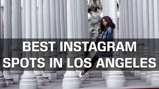 MY TOP 10 INSTAGRAM SPOTS IN LOS ANGELES (pt.1)