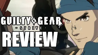 Guilty Gear Strive Review - The Final Verdict