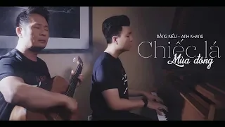 Bằng Kiều & Hoàng Anh Khang - Chiếc Lá Mùa Đông (Music Video)