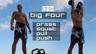 Kettlebell Strength Workout - THE BIG FOUR