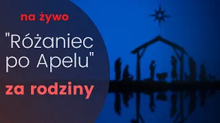 "Różaniec po Apelu" za rodziny