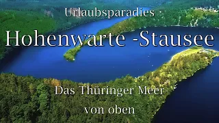 Hohenwartestausee von oben - Urlaubsparadies Thüringer Meer