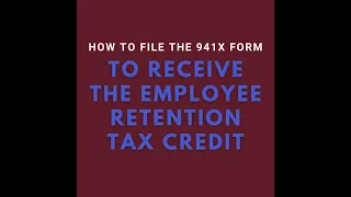 Employee Retention Tax Credit 941X instructions (ERTC)