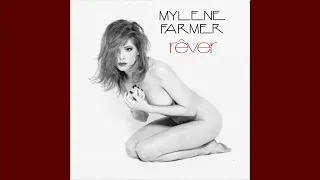 Mylene Farmer - Rêver (The Stripped Dream Mix) (Audio)