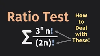 Ratio Test - How to Deal with Factorials | Series | Calculus | Glass of Numbers