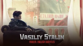 Vasiliy Stalin. Trailer. English subtitles.