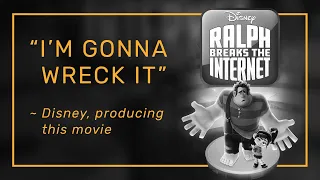How Disney Wrecked Ralph Breaks the Internet