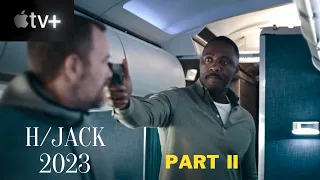 Hijack 2023 Episode 3 & 4 Recap