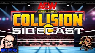 AEW Collision/Rampage Sidecast: May 18, 2024 (FTR/Danielson v Righteous)