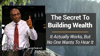 Secrets to WEALTH || Pastor David Ibiyeomie