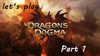 Let's play Dragon's Dogma (Ger/HD) part 1 Aller Anfang ist schwer