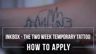 Inkbox - How To Apply The Two Week Temporary Tattoo