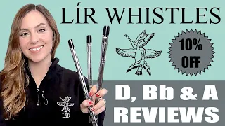 LÍR Whistles - A and Bb Tin Whistle Reviews | DISCOUNT CODE + Merchandise + Accessories