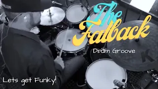 The Fatback Drum Groove