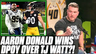 Pat McAfee Reacts To Aaron Donald Winning Defensive Player Of The Year Over TJ Watt