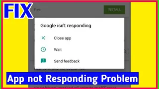 HOW TO FIX App isn't Responding Problem - App is not responding in android