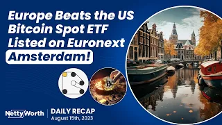Game Changer: Bitcoin Spot ETF Listed on Euronext Amsterdam, Europe Takes the Lead