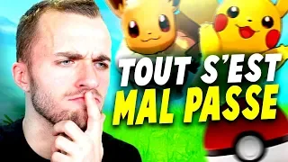 TOUT S'EST MAL PASSÉ... (Pokémon Let's Go)