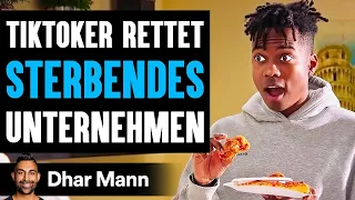 TikToker Rettet STERBENDES Unternehmen | Dhar Mann