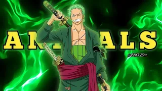 Animals - Zoro Vs King [Edit/AMV]