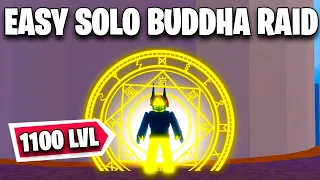 How to solo Buddha raid lvl 1100 (without awakened buddha) - Blox Fruits