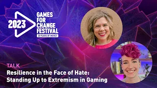 TALK | Resilience in the Face of Hate: Standing Up to Extremism in Gaming