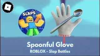 how to obtain the Spoonful Glove in Slap Battles Roblox