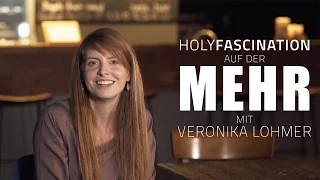 Holy Fascination mit Veronika Lohmer