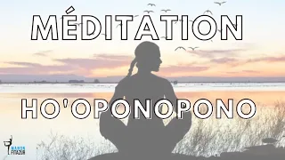 Méditation de guérison Ho'oponopono