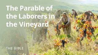 Matthew 20 | The Parable of the Laborers In the Vineyard | The Bible