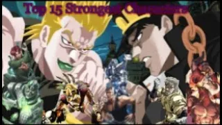 Top 15 Strongest Stardust Crusaders Characters {JoJo-3}