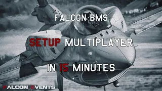 FALCON BMS 4.35 - Setup Multiplayer in 15 minutes