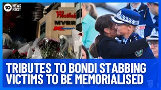 Tributes For Victims And Survivors Of Bondi Attack Set To Be Removed And Preserved | 10 News First