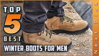 Top 5 Best Winter Boots For Men Review in 2023