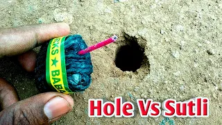 Hole Vs Sutali Bomb | Diwali Tasting crackers 2018 _diwali crackars_firecrackers | Akash kandil