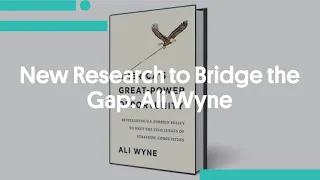New Research to Bridge the Gap: Ali Wyne