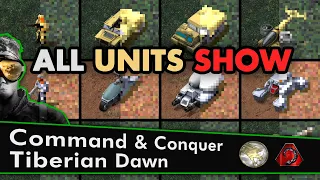 All Units Show: C&C Tiberian Dawn | Old & Remastered + Voices