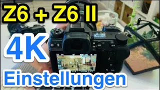 Einstellungen für kinoreifes In-Camera 4K mit Nikon Z6 und Z6 II