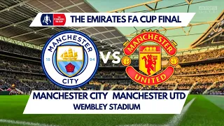 MANCHESTER CITY VS MANCHESTER UTD | FA CUP FINAL | FIFA 20 GAMEPLAY